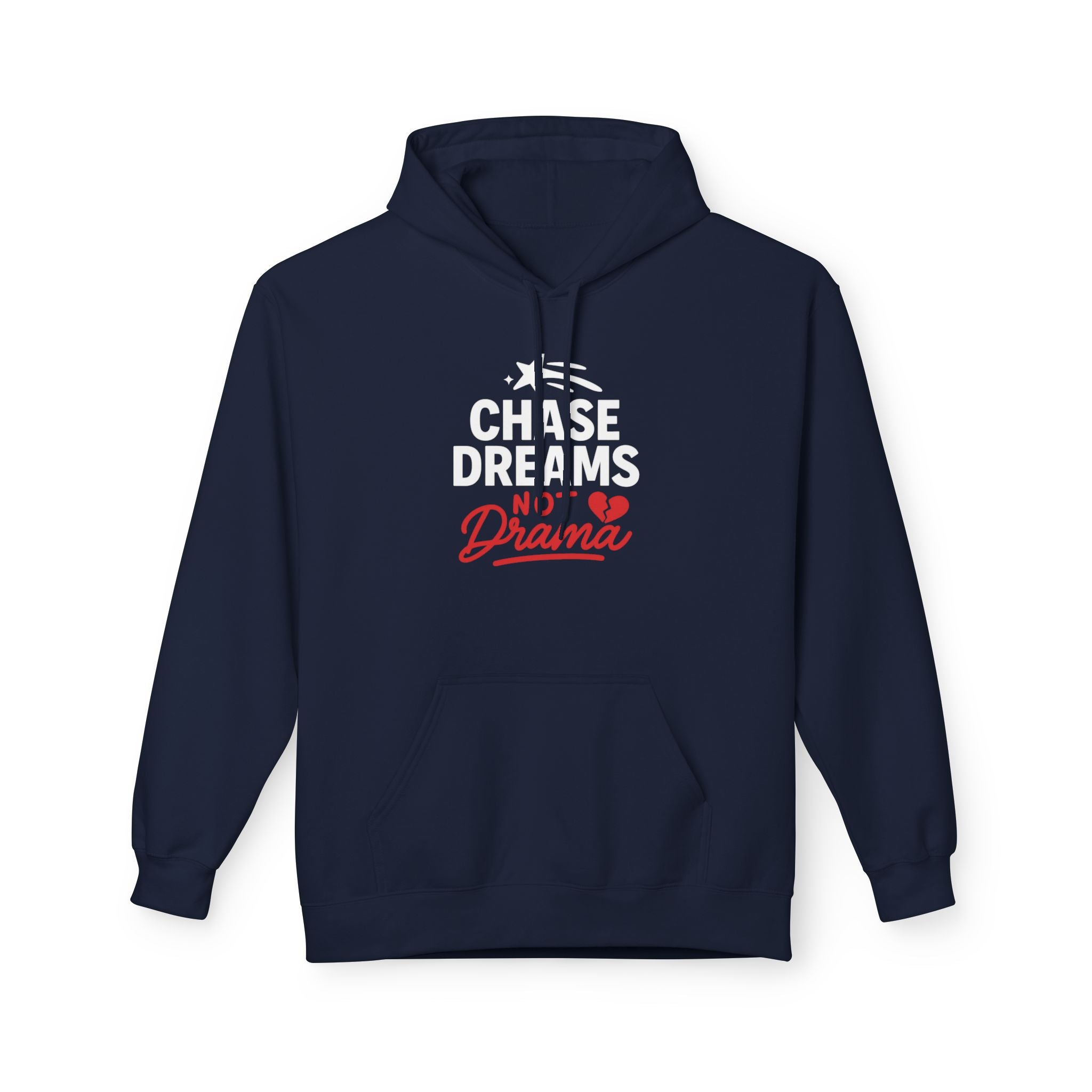 Chase Dreams Hoodie, Inspirational Sweatshirt, Unisex Fleece, Casual Wear, Motivational Gift, Cozy Apparel