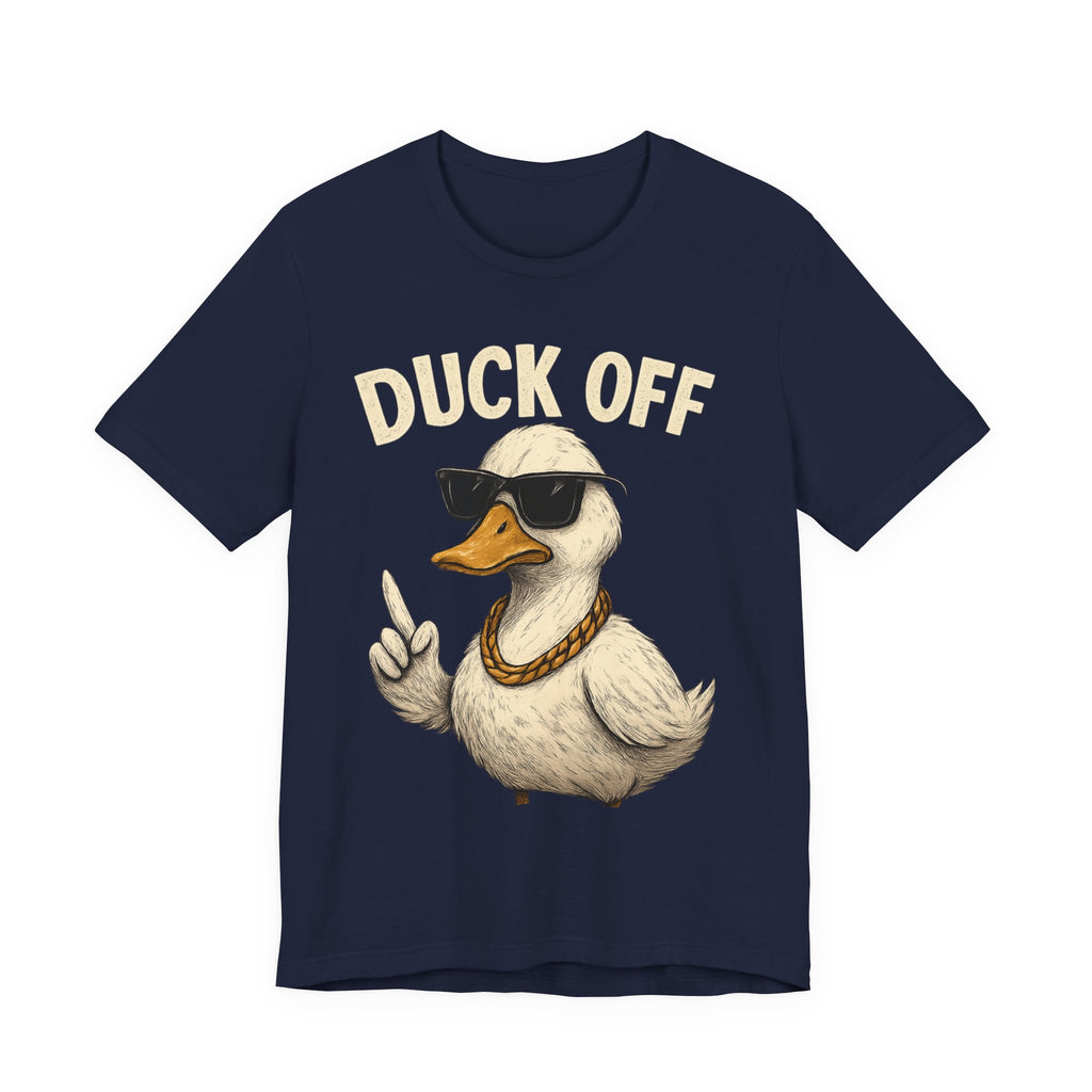 Duck Off Funny Unisex Tee, Humorous T-Shirt, Gift for Friends, Relaxed Casual Wear, Cute Duck Design, Summer Fashion
