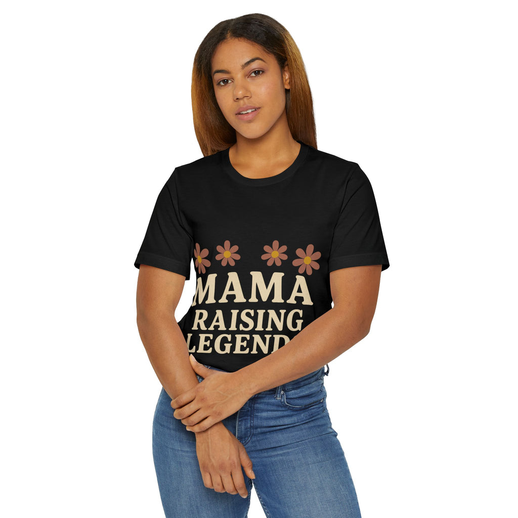 Mama Shirt Raising Legends Mom Life T-Shirt Gift for Mom  Mother s Day Tee Retro Mama Shirt Floral Mom Shirt Cute Mom Tee Gift for Mom