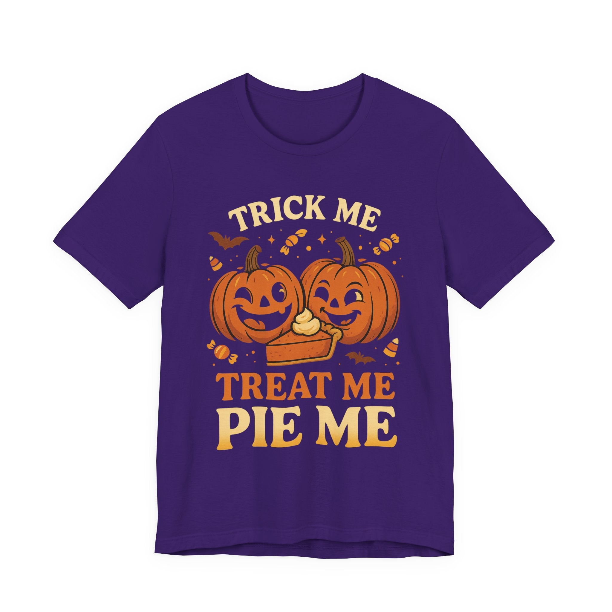 Halloween Pumpkin Short Sleeve Tee - Trick Me Treat Me Pie Me, Fall Apparel, Sweatshirt Alternative, Halloween Costume, Spooky T-Shirt