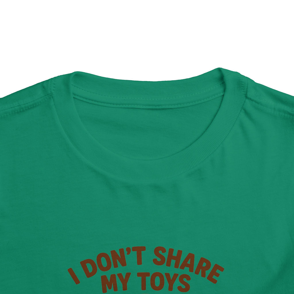 Playful Toddler Tee: I Don't Share My Toys and Snacks, Kids Graphic T-Shirt, Gift for Toddlers, Fun Casual Wear, Birthday Party Outfit