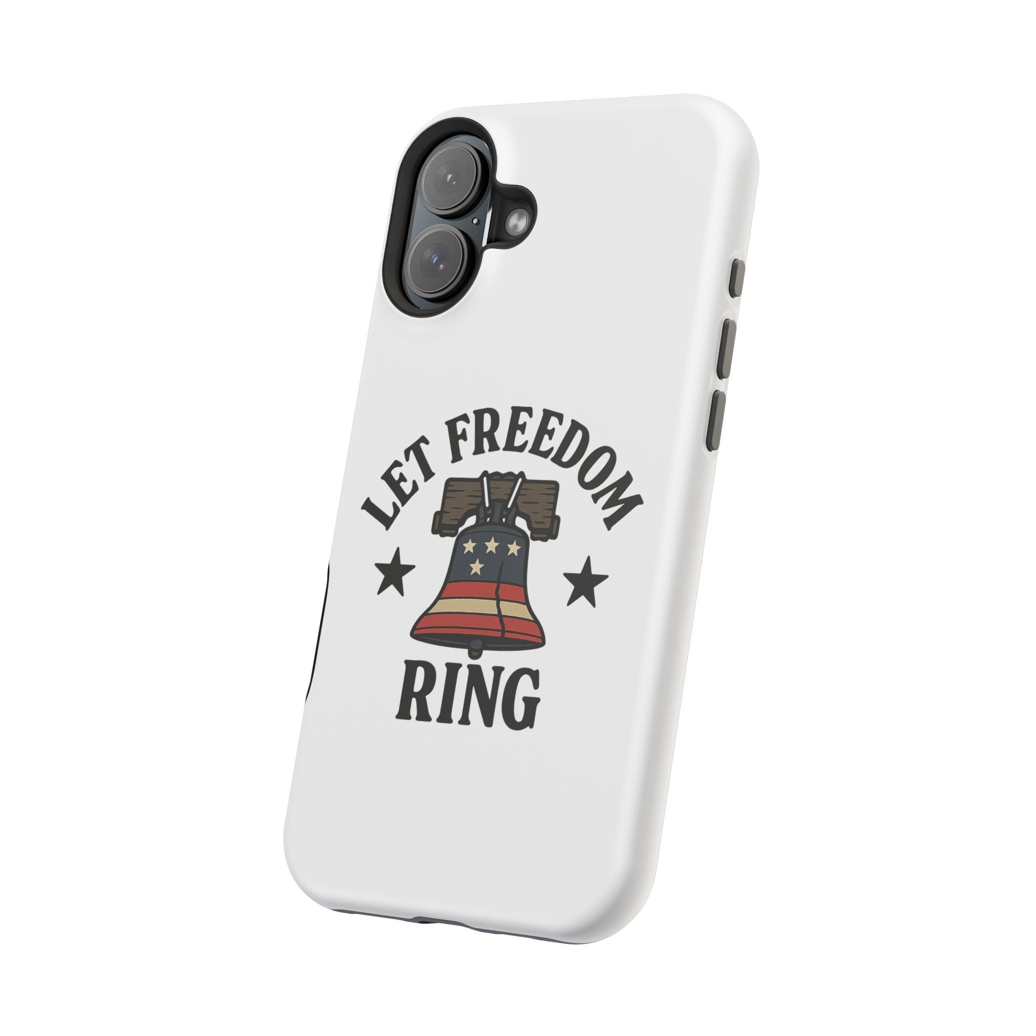 Magnetic Phone Cases with Patriotic Design, Let Freedom Ring Cases, Fun Phone Accessories, Gifts for Independence Day, Cell Phone Covers