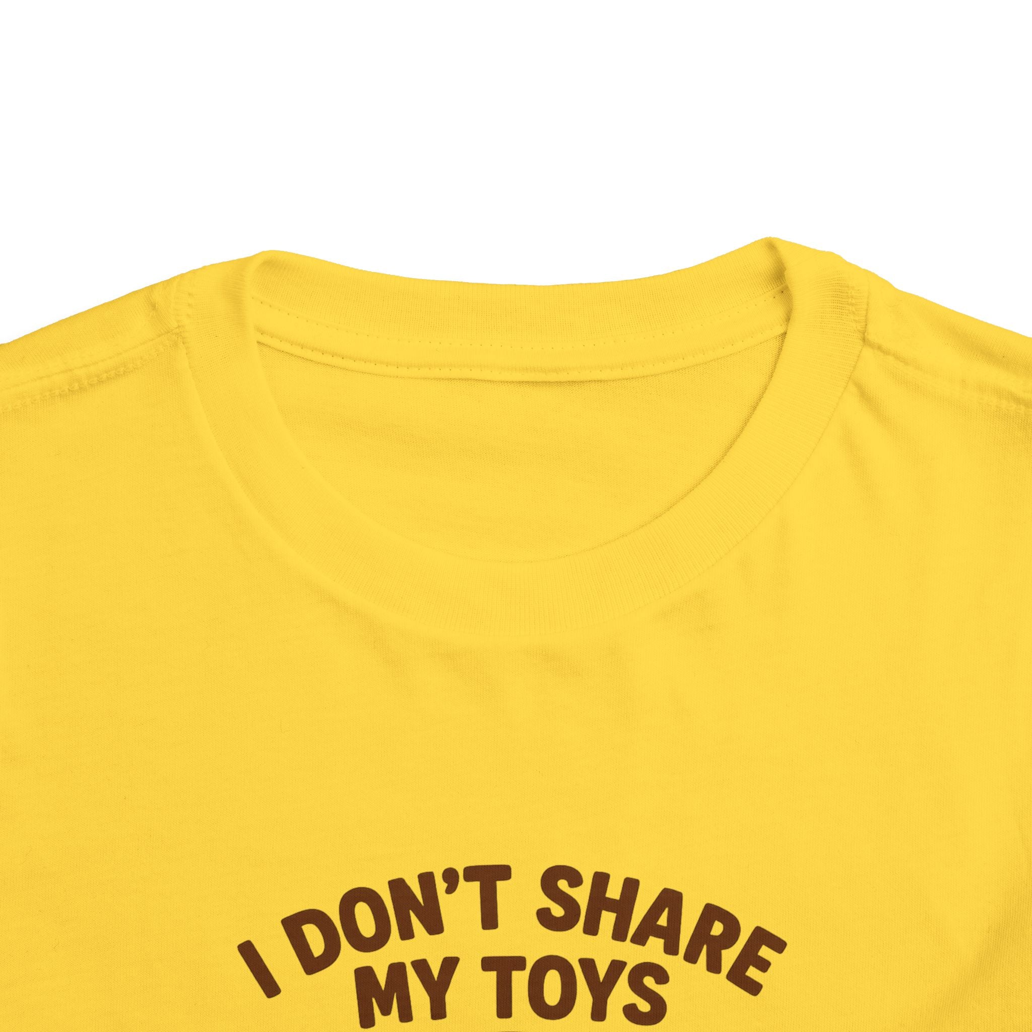 Playful Toddler Tee: I Don't Share My Toys and Snacks, Kids Graphic T-Shirt, Gift for Toddlers, Fun Casual Wear, Birthday Party Outfit