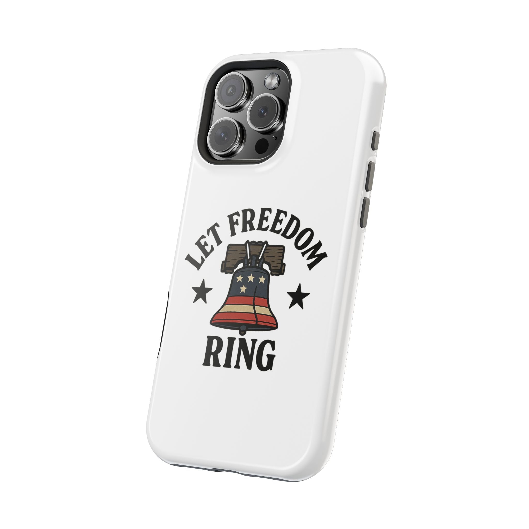 Magnetic Phone Cases with Patriotic Design, Let Freedom Ring Cases, Fun Phone Accessories, Gifts for Independence Day, Cell Phone Covers