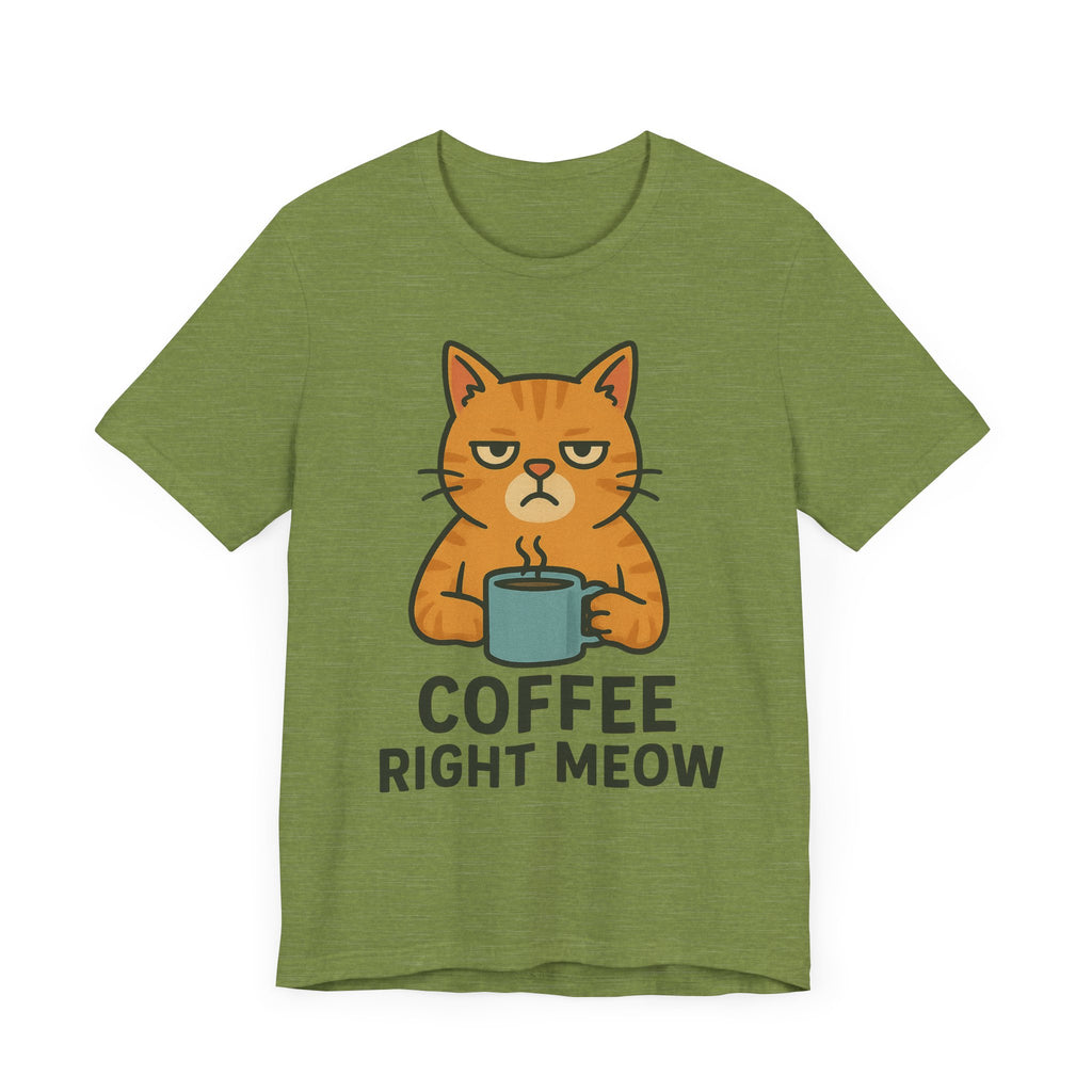 Cat Lover Funny Coffee Unisex Tee, Gift for Her, Cat Print Shirt, Short Sleeve Shirt, Funny Cat Tee