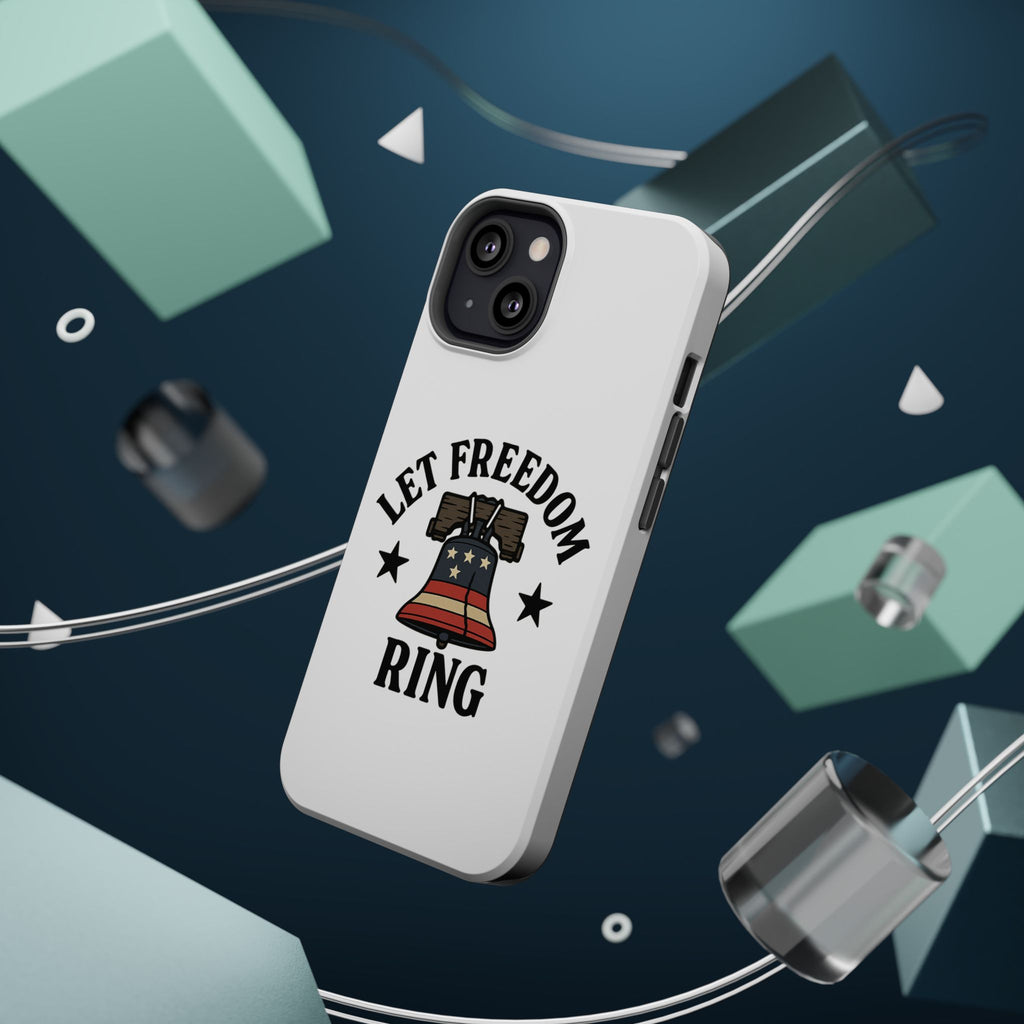 Magnetic Phone Cases with Patriotic Design, Let Freedom Ring Cases, Fun Phone Accessories, Gifts for Independence Day, Cell Phone Covers