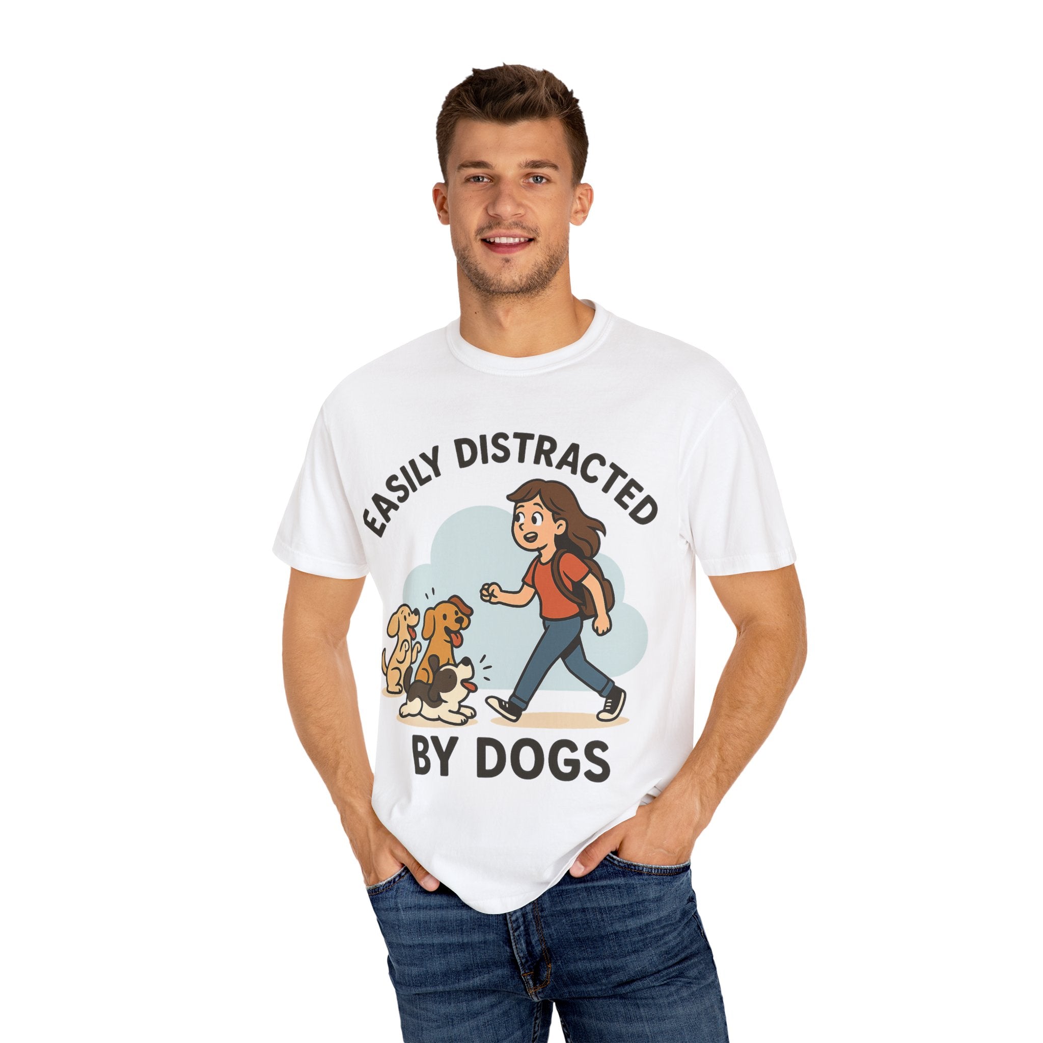Distracted by Dogs T-Shirt, Cute Dog Lover Tee, Funny Gift for Dog Owners, Casual Wear, Pet Lover Apparel,Gift for pet Owners, Gift for Her