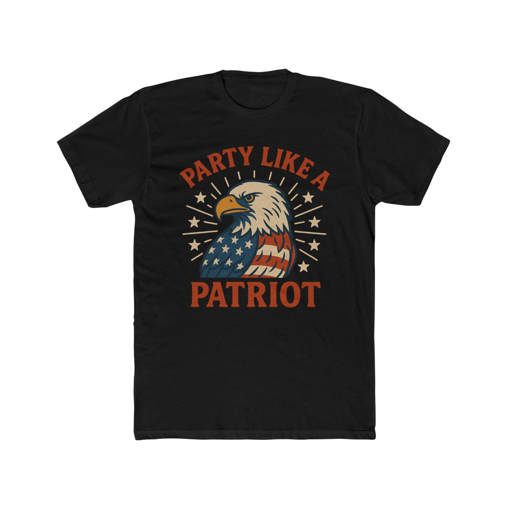 Party Like a Patriot Shirt Funny 4th of July T-Shirt Eagle Tee  USA Flag  Gift for Him  American Pride Independence Day