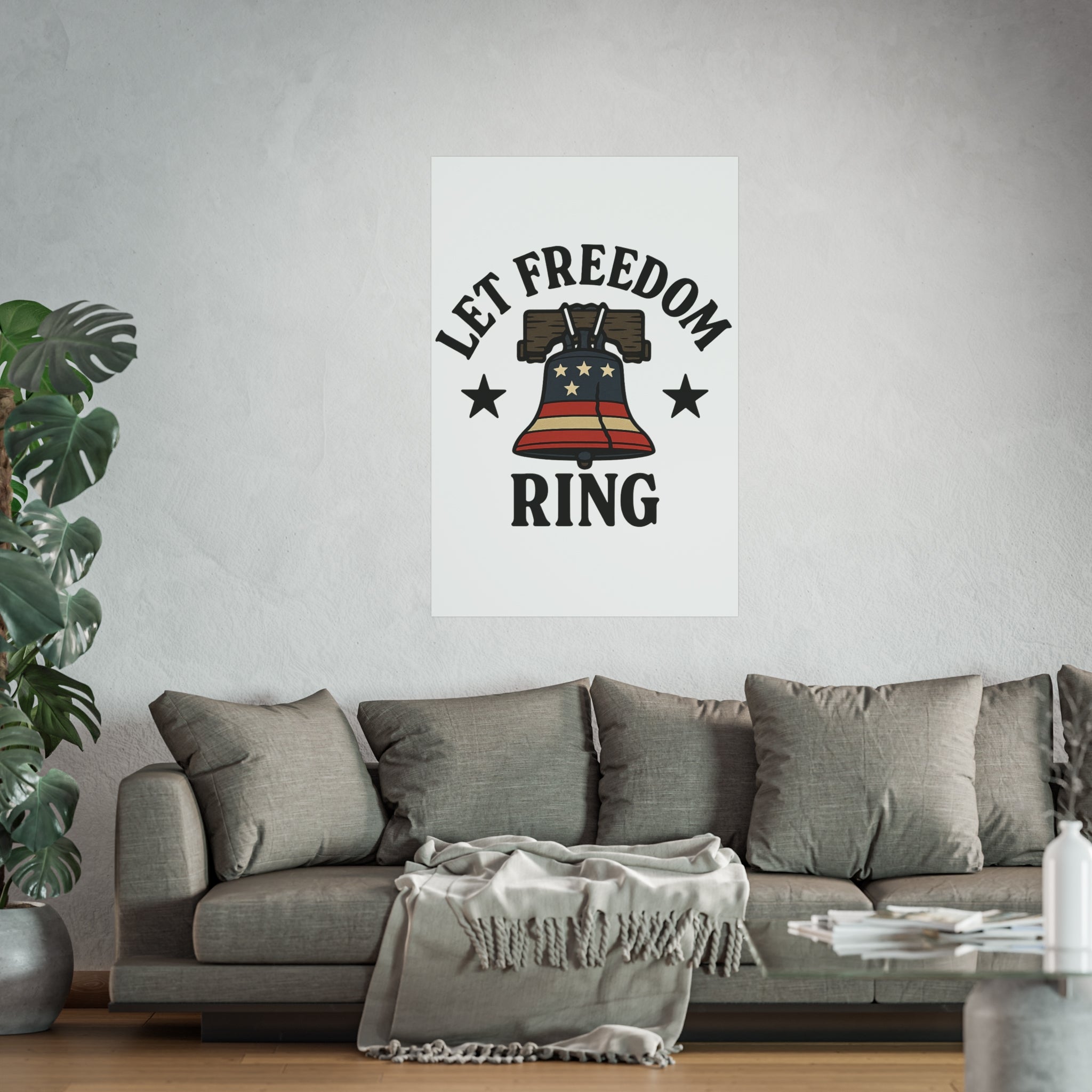 Patriotic Wall Art Print, Let Freedom Ring, American Decor, Freedom Posters, Home Decoration, Gift for Independence Day
